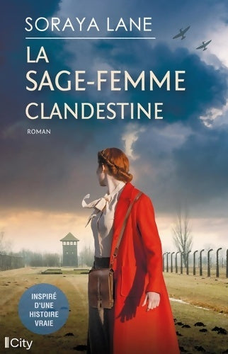 Livrenpoche : La sage-femme clandestine - Soraya Lane - Livre
