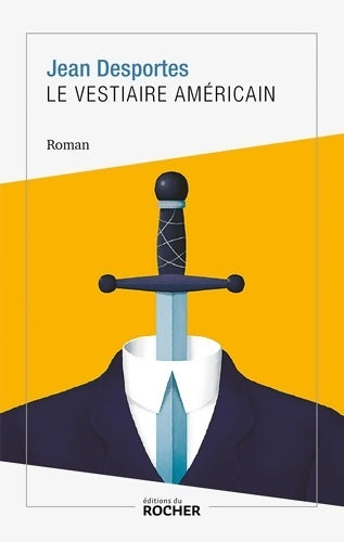 Livrenpoche : Le Vestiaire américain - Jean Desportes - Livre