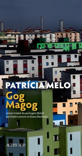 Livrenpoche : Gog Magog - Patricia Melo - Livre