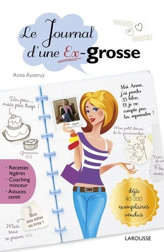 Livrenpoche : Le journal d'une ex-grosse - Anna Austruy - Livre