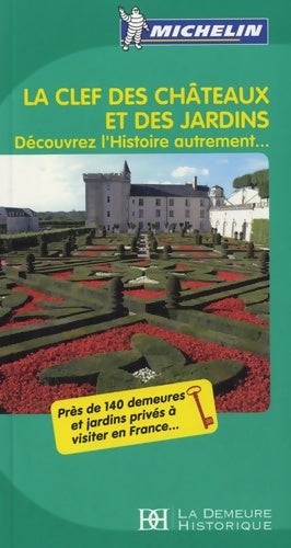 Livrenpoche : GUIDE VERT THEME CLEF DES châteaux ET DES JARDINS 2012 - Amaury De Valroger - Livre