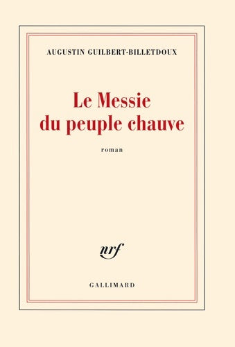 Livrenpoche : Le Messie du peuple chauve - Augustin Guilbert-Billetdoux - Livre