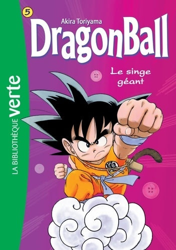 Livrenpoche : Dragon Ball 05 NED - Le singe géant - Shueisha - Livre