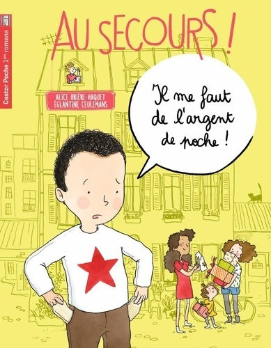 Livrenpoche : Il me faut de l'argent de poche! - Alice Brière-Haquet - Livre