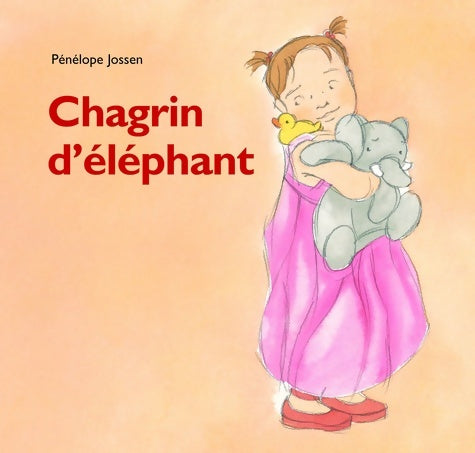 Livrenpoche : Chagrin d'éléphant - Pénélope Jossen - Livre