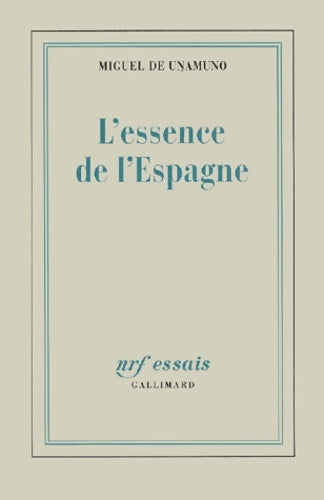 Livrenpoche : L'essence de l'Espagne - Miguel De Unamuno - Livre