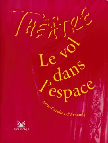 Livrenpoche : Vol dans l'espace - D'Arnaudy - Livre