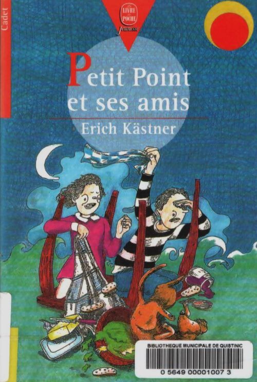 Livrenpoche : Petit-point et ses amis - E. Kastner - Livre