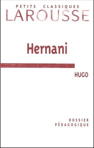 Livrenpoche : Hernani - Victor Hugo - Livre