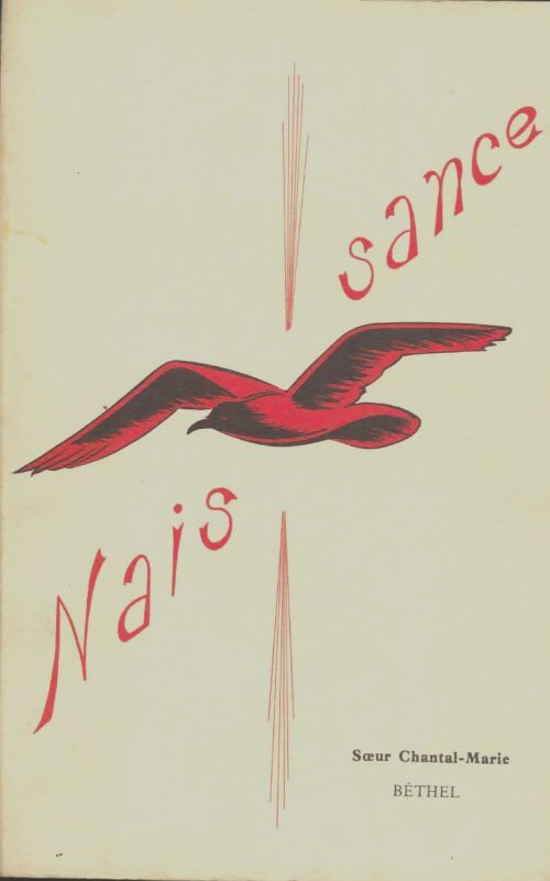 Livrenpoche : Naissance  - Soeur Chantal-Marie - Livre