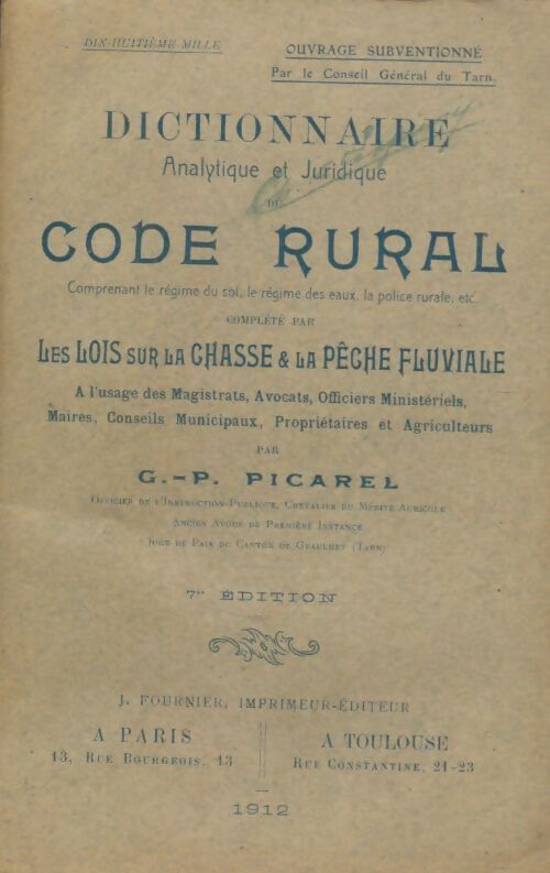 Livrenpoche : Dictionnaire analutique et jurudique du code rural - G.P Picarel - Livre