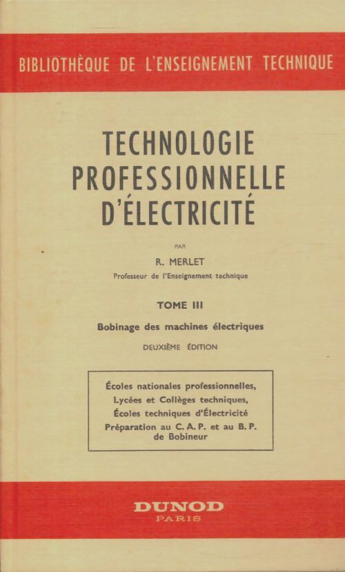Livrenpoche : Technologie professionnelle d'électricité Tome III - R. Merlet - Livre