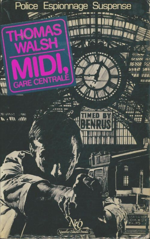 Livrenpoche : Midi, gare centrale - Thomas Walsh - Livre