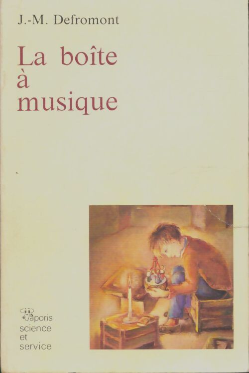 Livrenpoche : La boite à musique - J.M Defromont - Livre