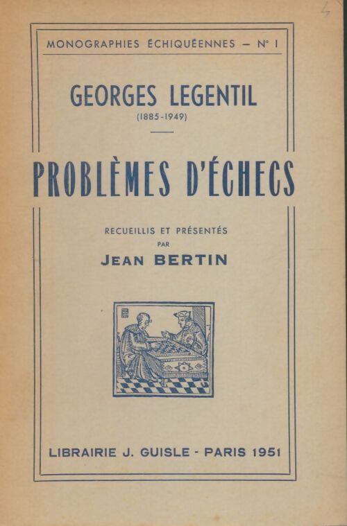 Livrenpoche : Problèmes d'échecs - Georges Legentil - Livre