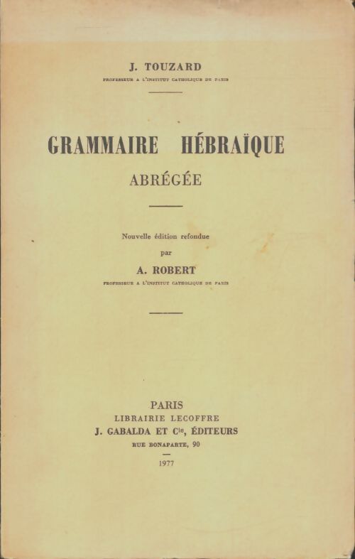 Livrenpoche : Grammaire hébraïque abrégée - J Touzard - Livre