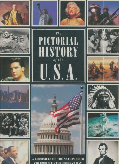 Livrenpoche : The pictorial history of the USA - Neil Wenborn - Livre