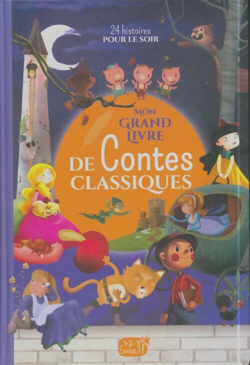 Livrenpoche : Mon grand livre de contes classiques - Collectif - Livre