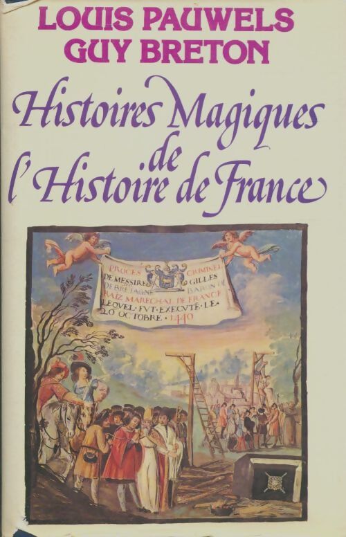 Livrenpoche : Histoires magiques de l'Histoire de France - Guy Breton - Livre