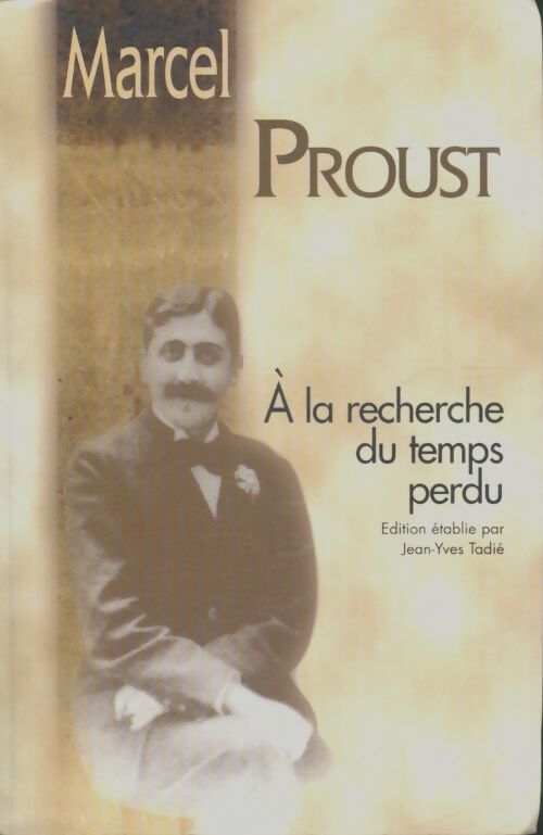 Livrenpoche : A la recherche du temps perdu - Marcel Proust - Livre