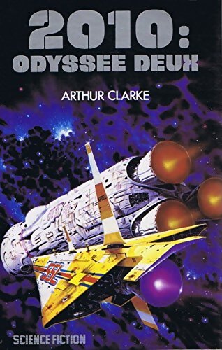 Livrenpoche : 2010 : Odyssée deux - Arthur Charles Clarke - Livre