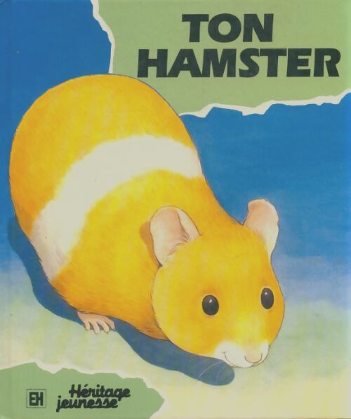 Livrenpoche : Ton hamster - Francesca Motisi - Livre