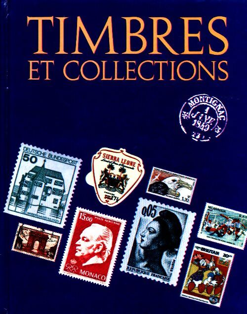 Livrenpoche : Timbres et collections - Collectif - Livre