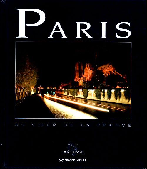 Livrenpoche : Paris. Au coeur de la France - Collectif - Livre