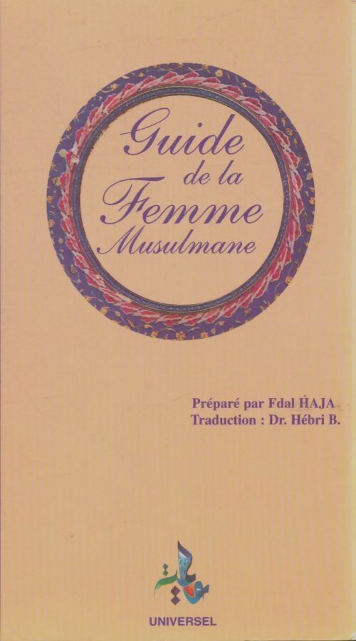 Livrenpoche : Guide de la femme musulmane 1998 - Fdal Haja - Livre