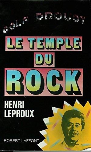 Livrenpoche : Le temple du rock  - Henri Leproux - Livre