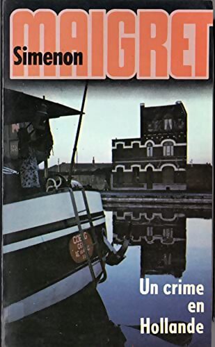 Livrenpoche : Un crime en Hollande - Georges Simenon - Livre