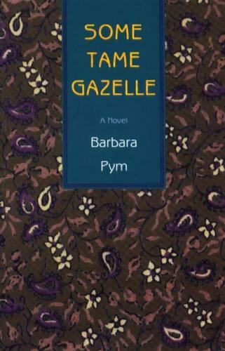 Livrenpoche : Some tame gazelle - Barbara Pym - Livre
