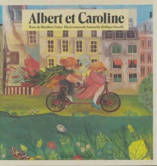 Livrenpoche : Albert et Caroline - Antonella Bolliger Savelli - Livre