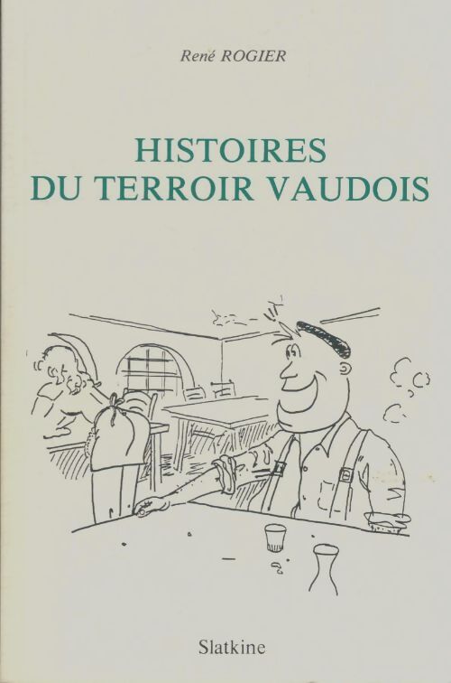 Livrenpoche : Histoires du terroir vaudou - René Rogier - Livre