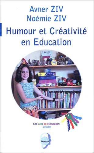 Livrenpoche : Humour et creativite en éducation - Avner Ziv - Livre