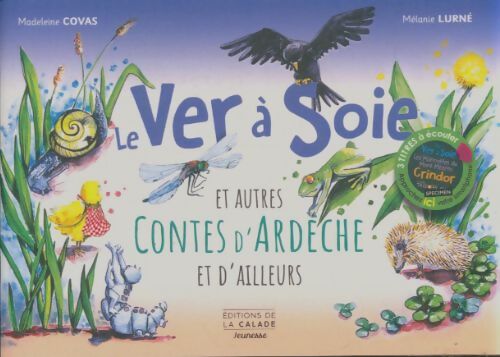 Livrenpoche : Le ver à soie et autres contes d'Ardèche et d'ailleurs - Madeleine Covas - Livre