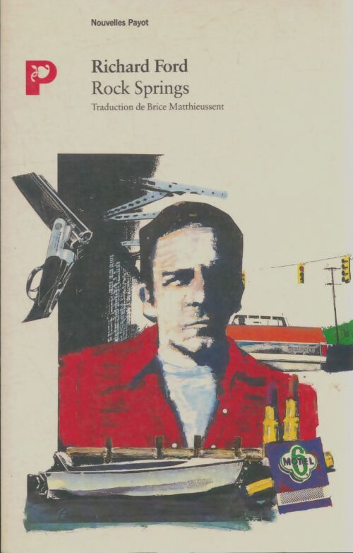Livrenpoche : Rock Springs - Richard Ford - Livre