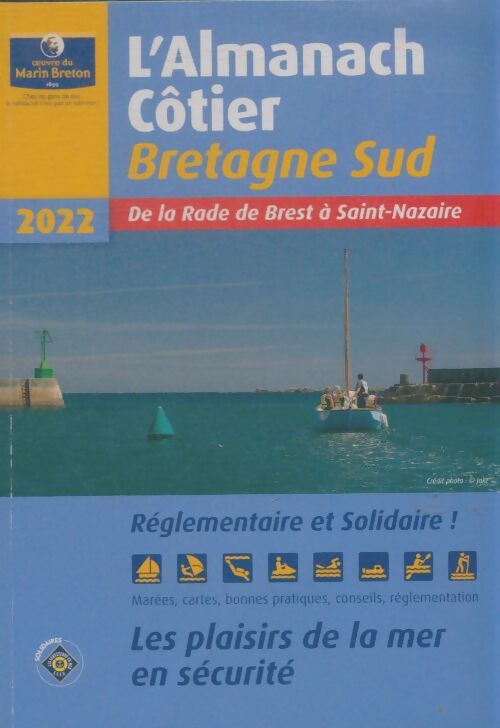 Livrenpoche : Almanach côtier Bretagne Sud 2022 - Collectif - Livre