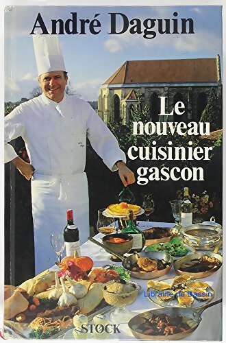 Livrenpoche : Le nouveau cuisinier gascon - André Daguin - Livre