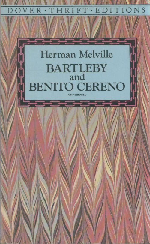 Livrenpoche : Bartleby and Benito Cereno - Herman Melville - Livre
