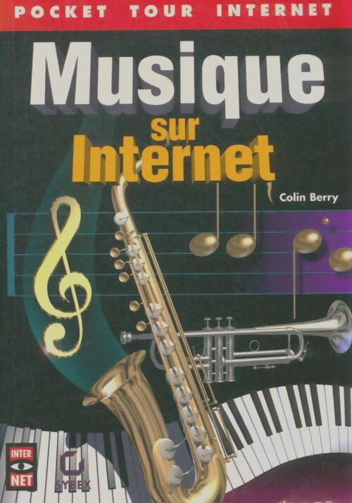 Livrenpoche : Musique sur internet - Colin Berry - Livre