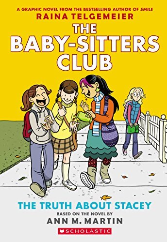 Livrenpoche : The baby-sitter club : The truth about stacey  - Ann M. Martin - Livre