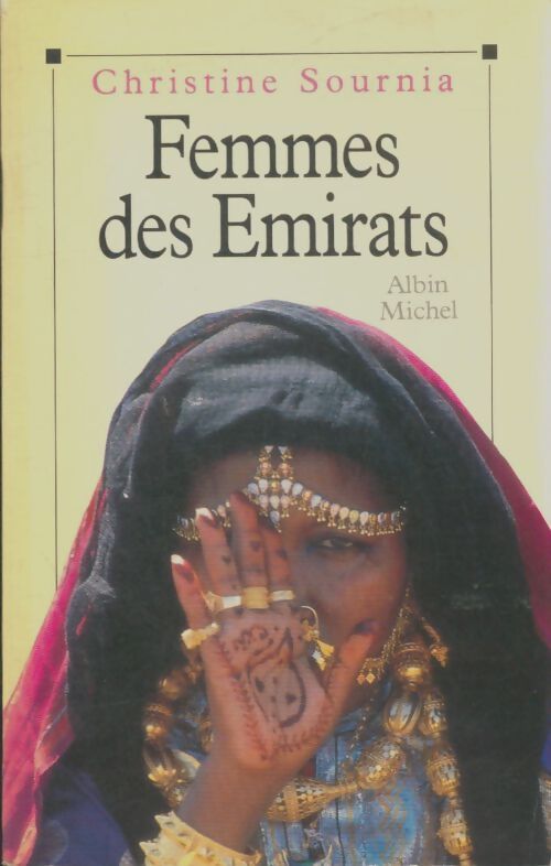 Livrenpoche : Femmes des émirats - Christine Sournia - Livre