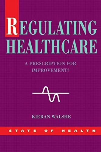 Livrenpoche : Regulating healthcare - Kieran Walshe - Livre