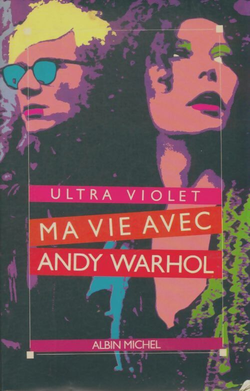 Livrenpoche : Ma vie avec Andy Warhol - Ultra Violet - Livre