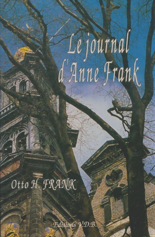 Livrenpoche : Le journal d'Anne Frank - Otto H Frank - Livre