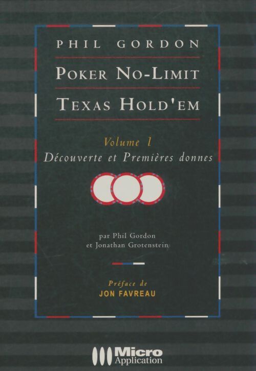 Livrenpoche : Poker no-limit Texas hold'em Tome I - Phil Gordon - Livre