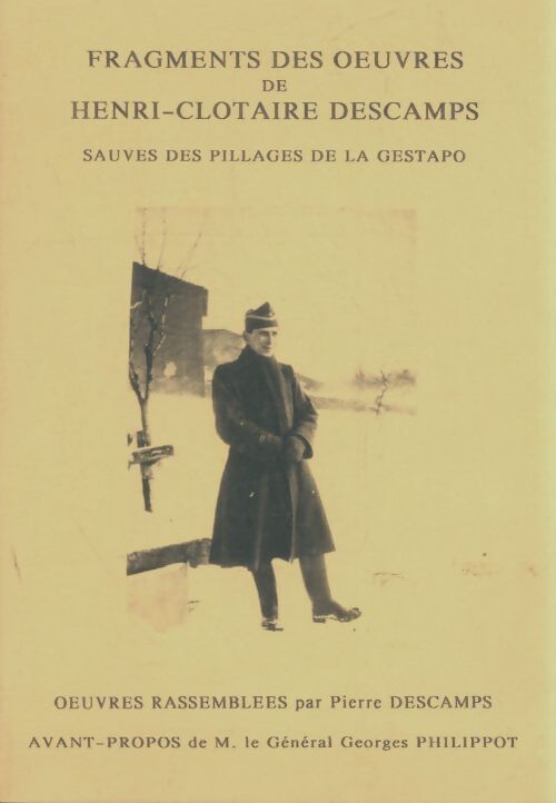 Livrenpoche : Fragments des oeuvres de Henri-Clotaire Descamps - Pierre Descamps - Livre