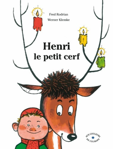 Livrenpoche : Henri le petit cerf - Fred Rodrian - Livre