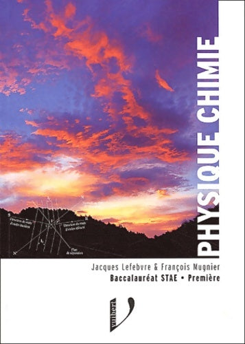 Livrenpoche : Physique Chimie 1ere Bac Stae - Jacques Lefebvre - Livre